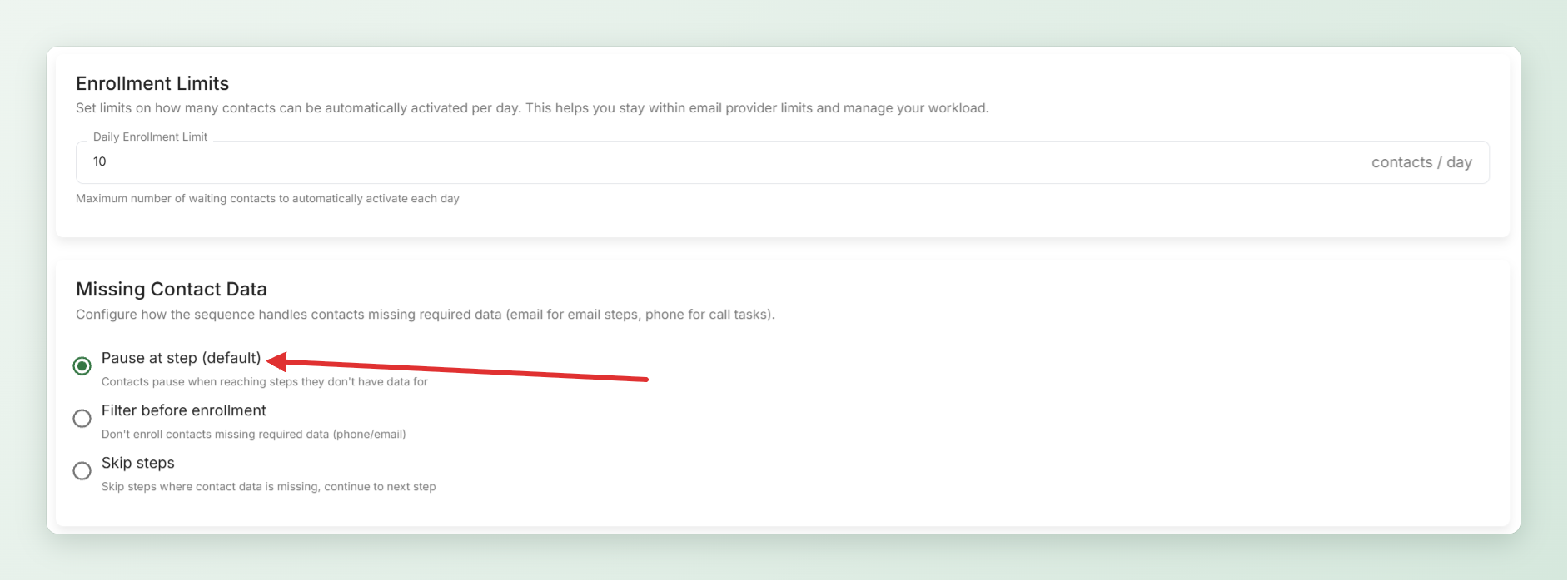 Settings: Enrollment Limits ja Missing Contact Data